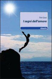 I segni dell'amore