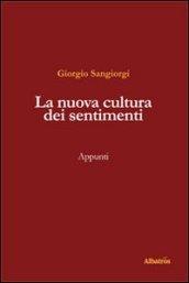 La nuova cultura dei sentimenti