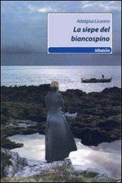 La siepe del biancospino