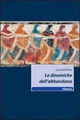 Le dinamiche dell'abbandono