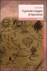 Il grande viaggio di Speranza