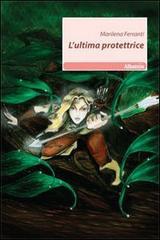 L' ultima protettrice