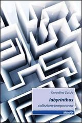 Labyrinthos. Collezione temporanea