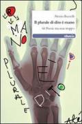 Il plurale di dito è mano. 66 poesie ma non troppo