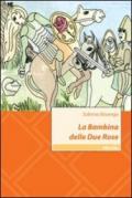 La bambina delle due rose