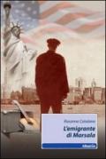 L'emigrante di Marsala