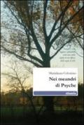 Nei meandri di Psyche