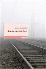 Scelte senza fine