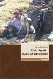 Storia di gatti... di cani e di altri animali