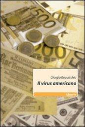 Il virus americano