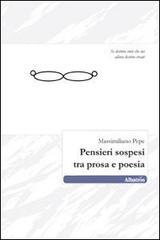 Pensieri sospesi tra prosa e poesia