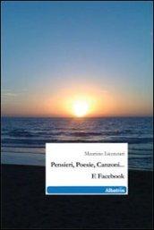 Pensieri, poesie, canzoni... e Facebook