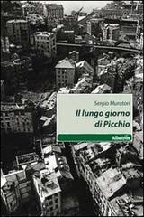 Il lungo giorno di Picchio