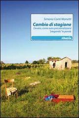 Cambio di stagione ovvero, come auto psicoanalizzarsi «piegando» le parole