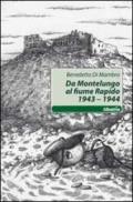 Da Montelungo al fiume Rapido 1943-1944