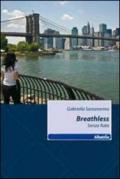 Breathless-Senza fiato