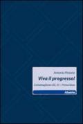 Viva il progresso! Ex battaglione USL 35. Prima linea