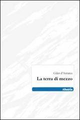La terra di mezzo