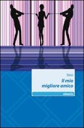 Il mio migliore amico