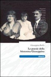 Le poesie della bisnonna Giuseppina