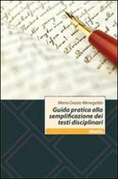 Guida pratica alla semplificazione dei testi disciplinari