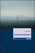 L' autunno al futuro