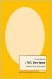 1787: Don Juan. Pensieri di un ragioniere