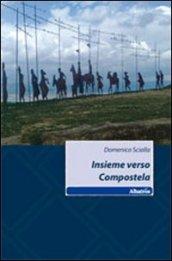 Insieme verso Compostela