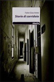 Storie di corridoio