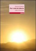 Per i cieli di libertà. L'alba e la bambina