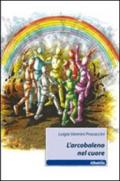 L'arcobaleno nel cuore