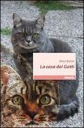 La casa dei gatti