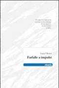 Farfalle a impulsi