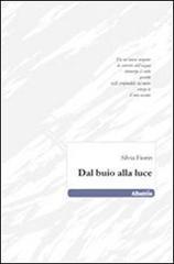 Dal buio alla luce