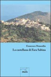 La castellana di Fara Sabina