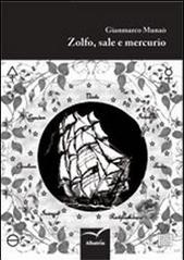 Zolfo, sale e mercurio