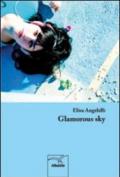 Glamorous sky