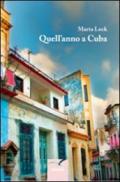 Quall'anno a Cuba