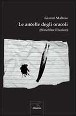 Le ancelle degli oracoli (Simelilor illusion)