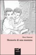 Memorie di una mamma