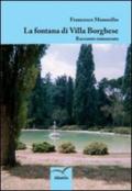 La fontana di Villa Borghese