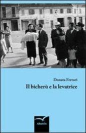 Il Bicherù e la levatrice