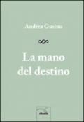 La mano del destino