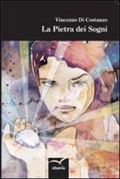 La pietra dei sogni