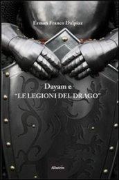 Dayam e «le legioni del drago»