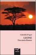 Leone. Una storia d'amore