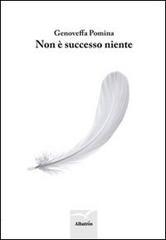 Non è successo niente