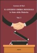 Il governo ombra mondiale. Lo stato della malavita