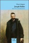 Joseph Haller. Storia di un poeta dimenticato