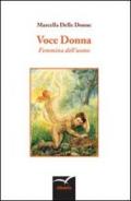 Voce donna. Femmina dell'uomo